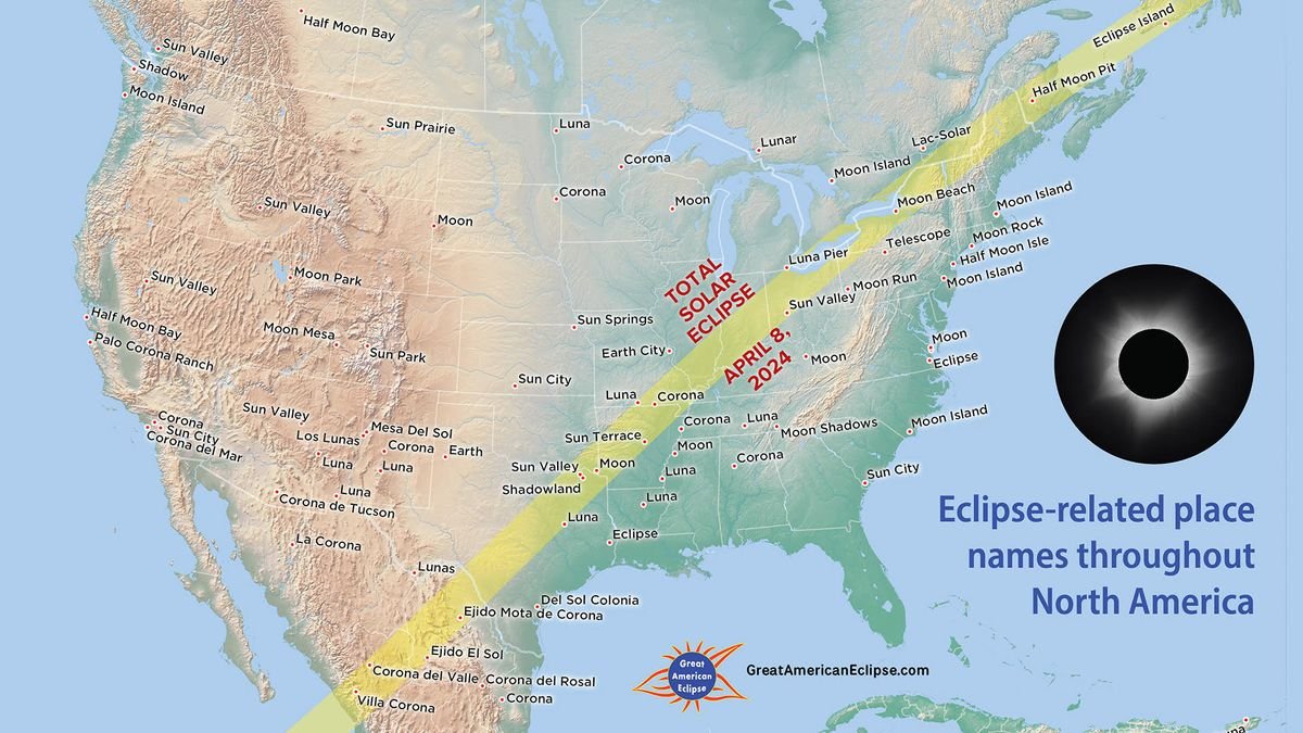 Map of North America showing the path of the total solar eclipse on April 8 2024 passing through eclipse related place names