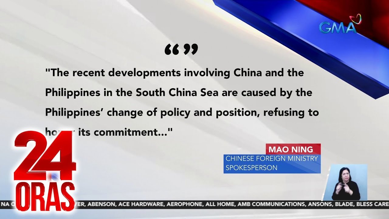 China Foreign Ministry: Responsibilidad ng Pilipinas ang sigalot sa South China Sea | 24 Oras