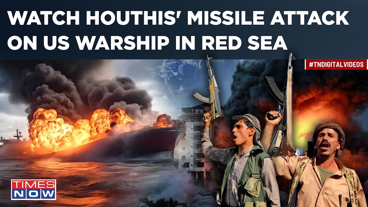 Houthi’s Revenge Attack On US In Red Sea: Watch Rebels Fire Missile At American Warship, Chief Warns