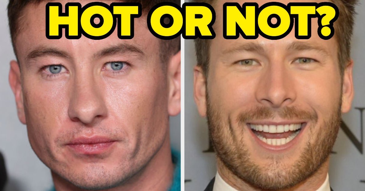 Im Genuinely Curious If You Think These 28 Most Talked About Male Celebrities Are Hot