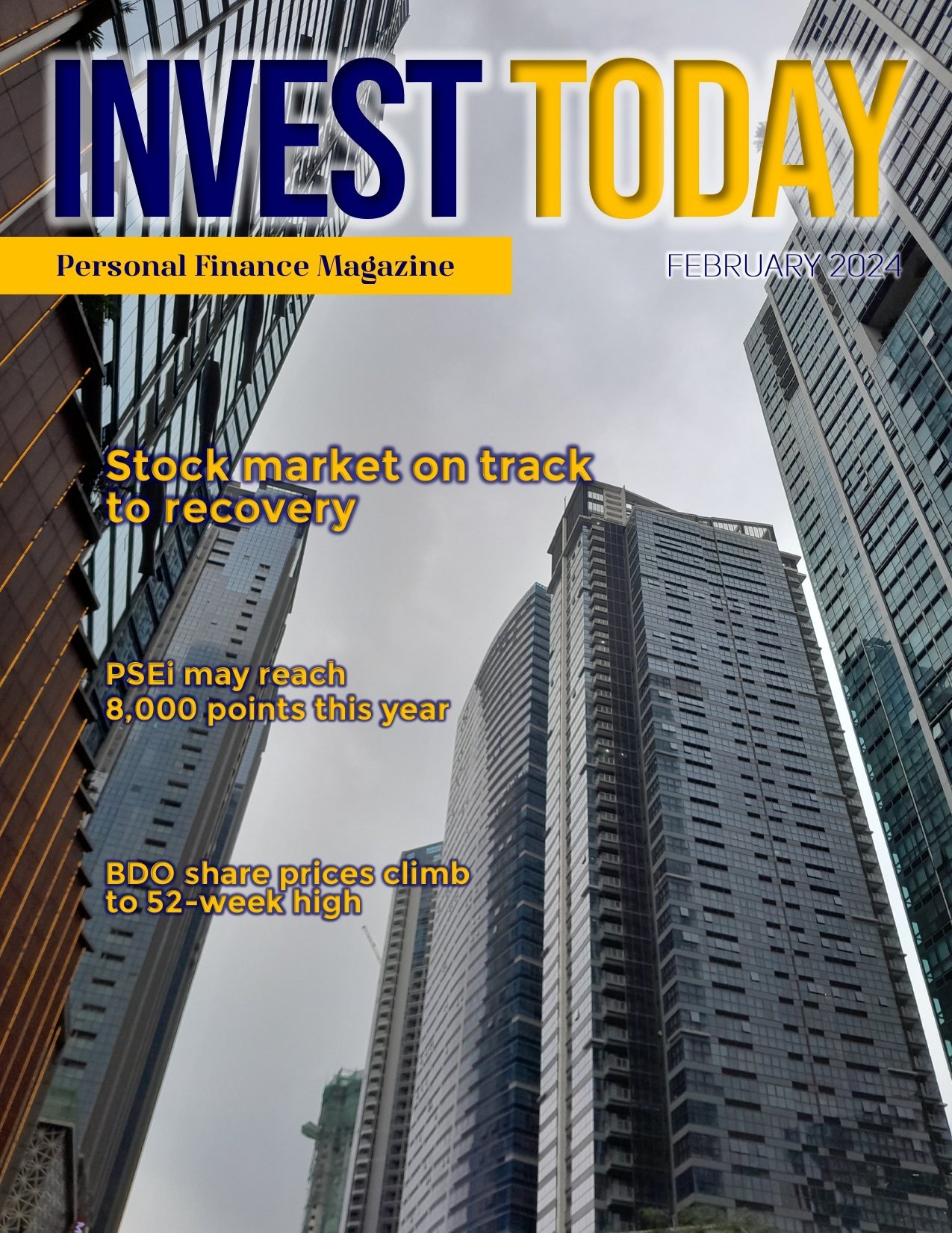 Read the second issue of Invest Today