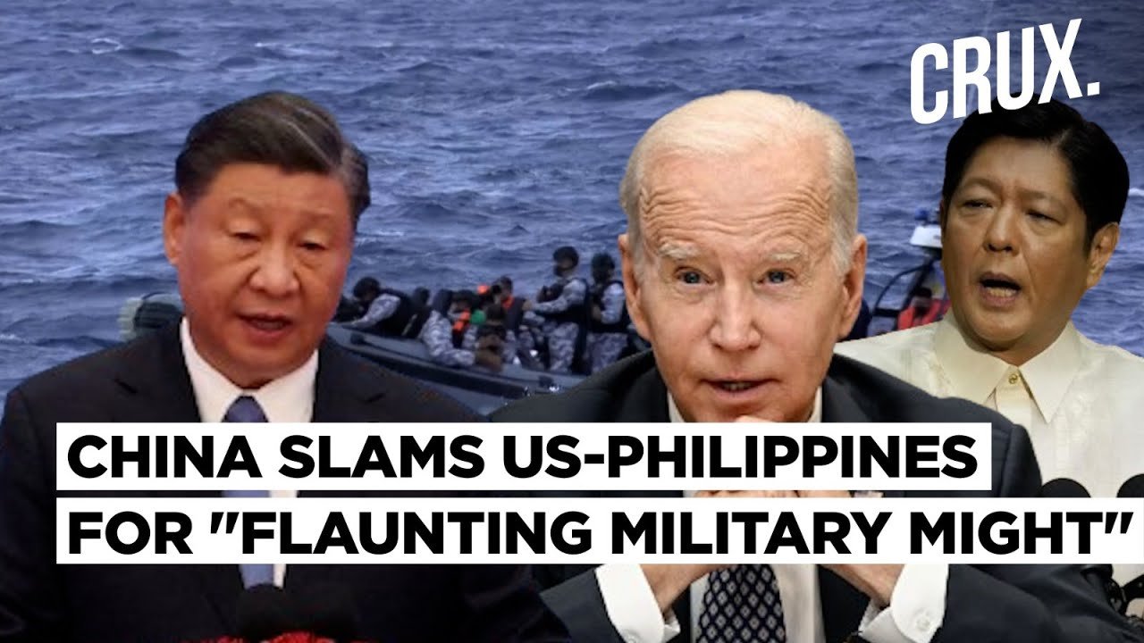 Xi Ramps Up Vigil In South China Sea As US, Philippines Conduct Military Drills Amid Rising Tensions
