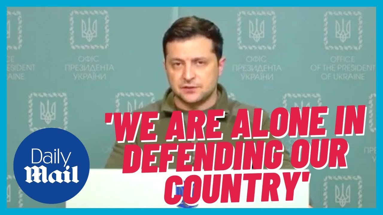 Ukraine President Zelensky: ‘We are alone in defending our country’ against Russia
