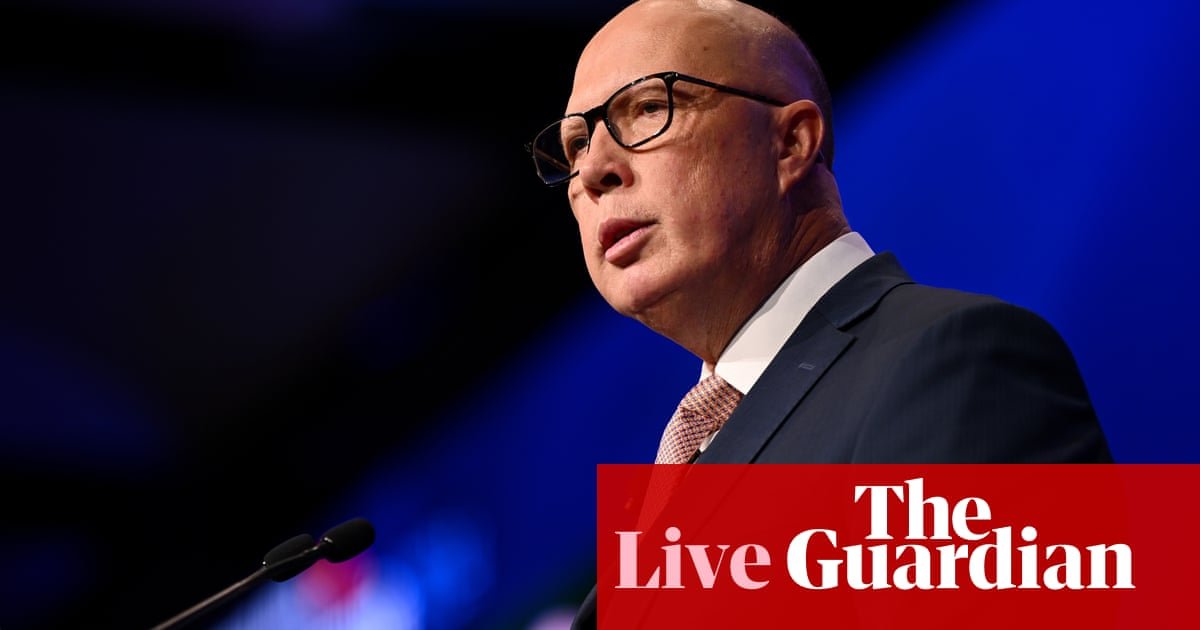 Australia news live Coalition will soon reveal potential host sites for six nuclear energy plants Dutton says | Australia news