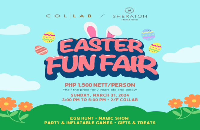 Experience Egg-citing Fun at Sheraton Manila Hotel