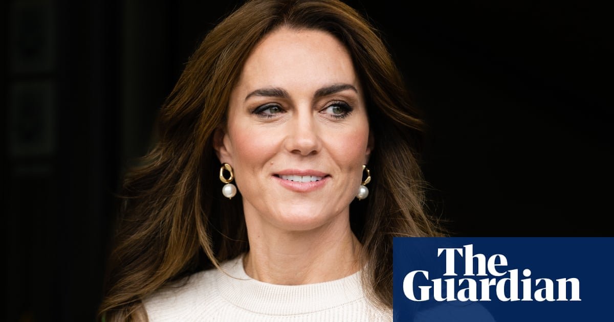Out of control media left Kate with little choice over opening up about health | Catherine Princess of Wales