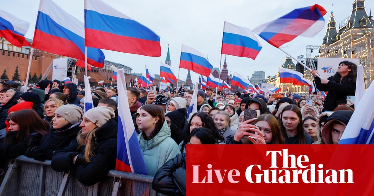 Russia-Ukraine war live: Putin to mark annexation of Crimea with Moscow speech after Russia election decried as corrupt | Ukraine