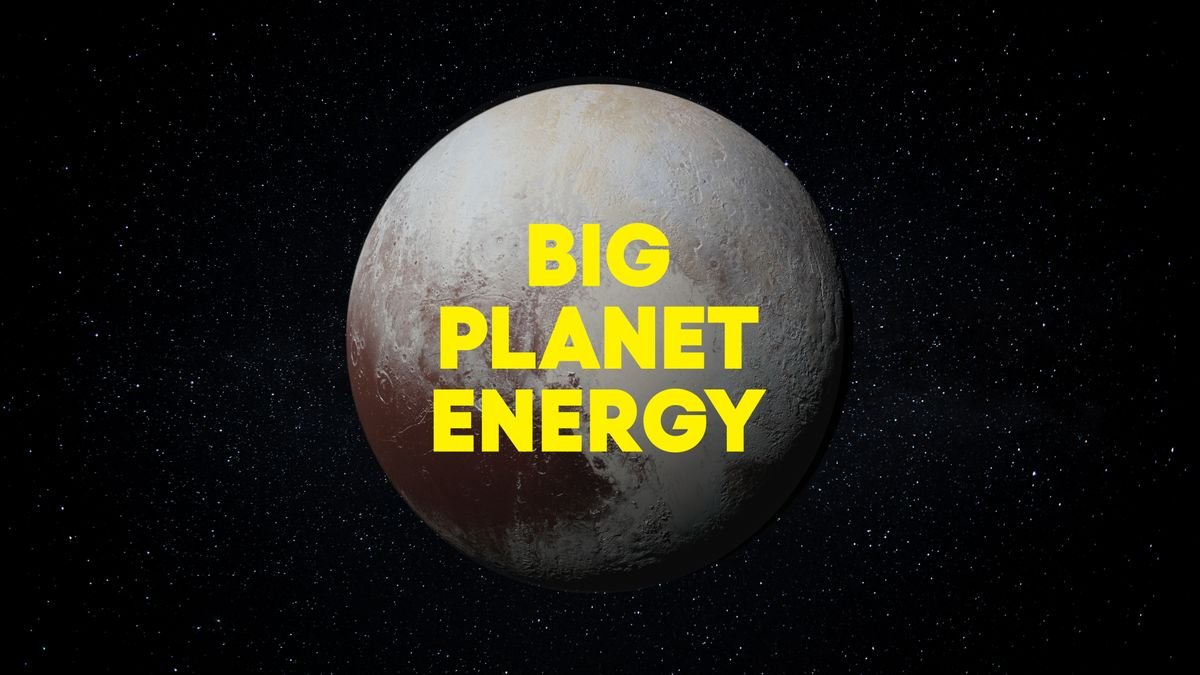 A view of Pluto with its Big Planet Energy campaign for Pluto TV