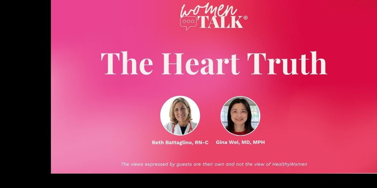 WomenTalk The Heart Truth HealthyWomen