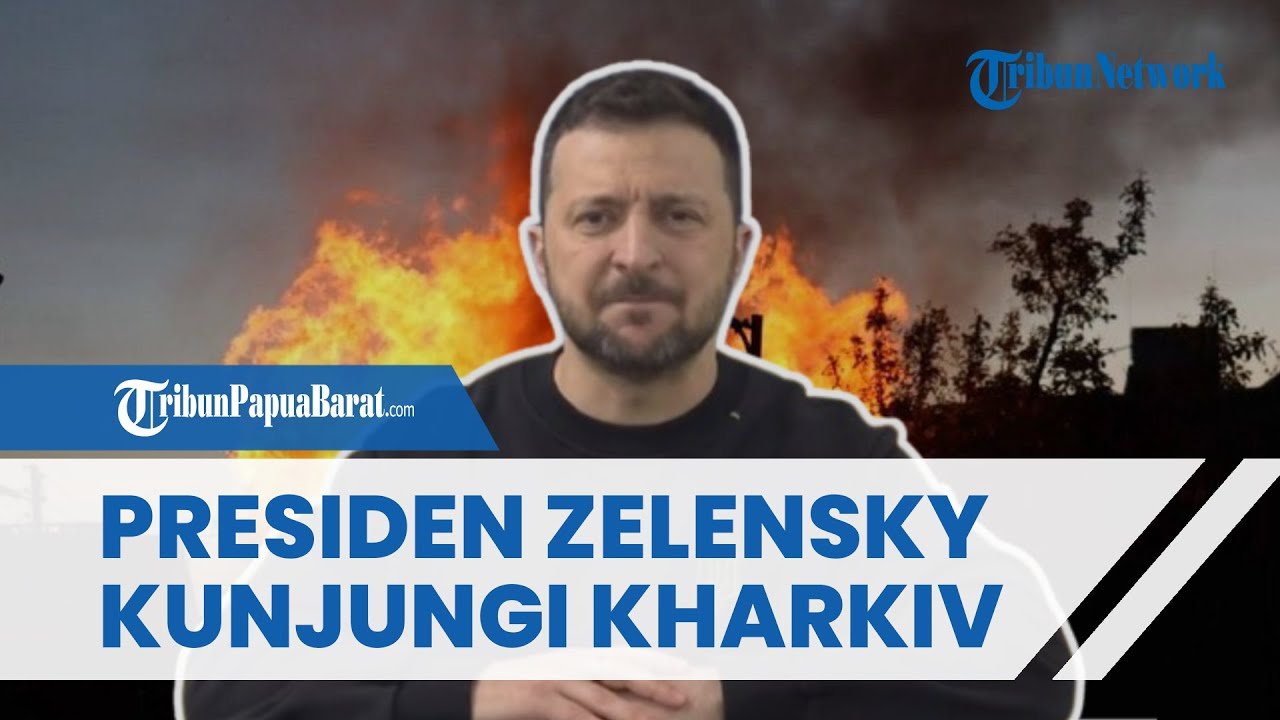 Pertempuran Sengit Masih Membara, Zelensky Kunjungi Kharkiv, Sebut Situasi Sulit Namun Terkendali