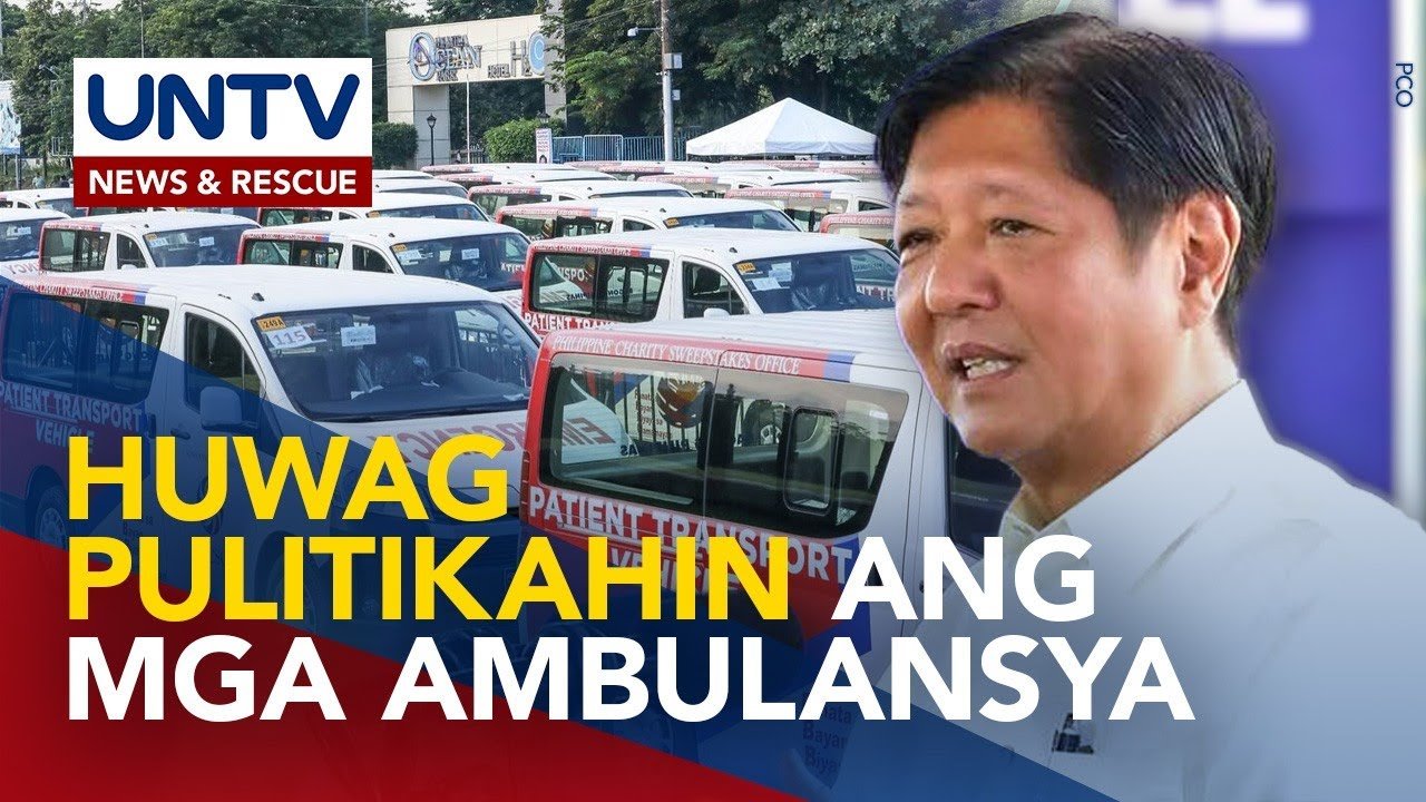 PBBM, iginiit na hindi na dapat pinupulitika ang pagkuha ng mga ambulansya