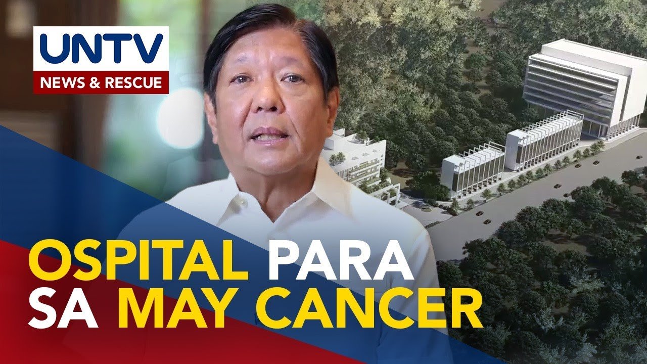 PBBM, nangakong magtatayo pa ng mga hospital para sa cancer patients