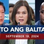 UNTV: Ito Ang Balita | September 18, 2024