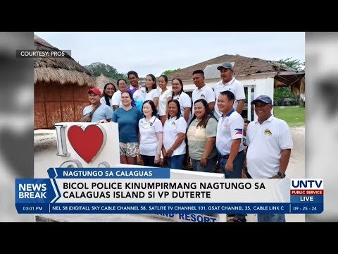 Bicol Police kinumpirmang nagtungo sa Calaguas Island si VP Sara Duterte