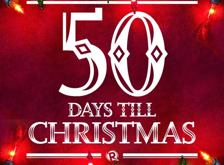 50 days left until Christmas!  How are you planning to spend the holidays? rappler.com