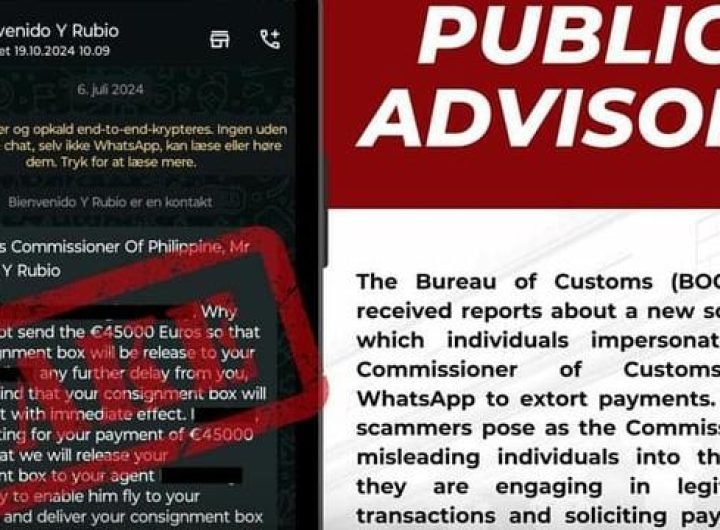 After receiving reports of a new scam in which individuals pose as the Commissioner of Customs on WhatsApp to demand payments, the Bureau of Customs h