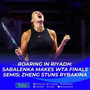 Aryna Sabalenka has secured qualification for the semifinal stage of the WTA Finals with a 6-3, 7-5 victory over Jasmine Paolini, as Zheng Qinwen ende