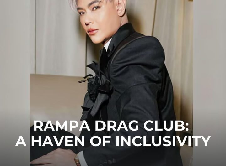 In the heart of Quezon City’s bustling nightlife scene, Rampa Drag Club is making fresh waves as a welcoming space where members of Manila’s LGBTQIA+