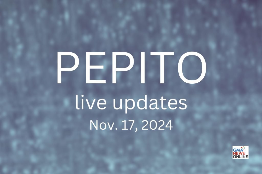 LIVE BLOG: Pepito updates (Nov. 17, 2024)