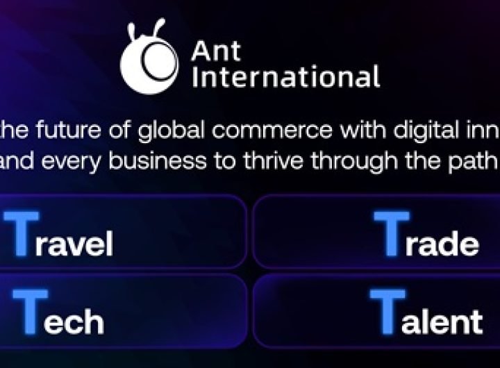 Ant International sees robust growth across pillar businesses of payments, digitalisation, and inclusive financial services in 2024