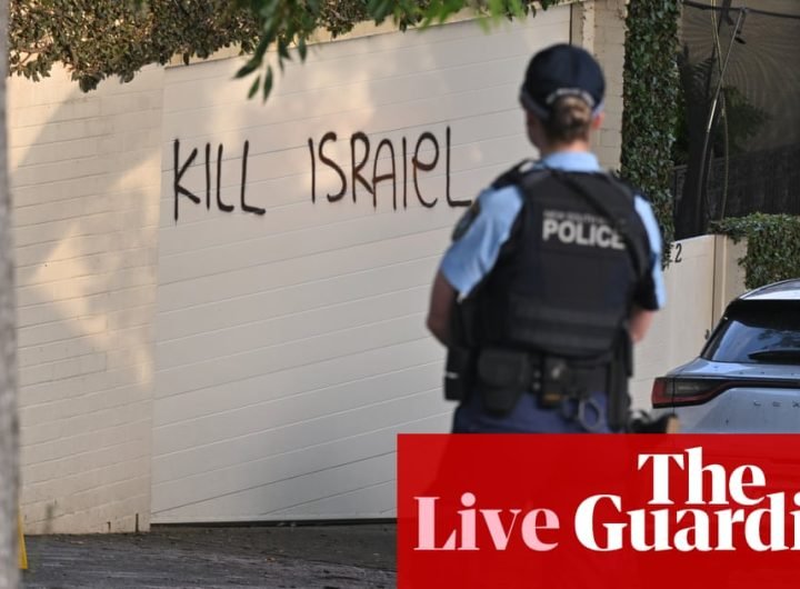 Australia news live: Albanese calls Sydney anti-Israel vandalism a ‘hate crime’ and seeks briefing from federal police | Australian politics