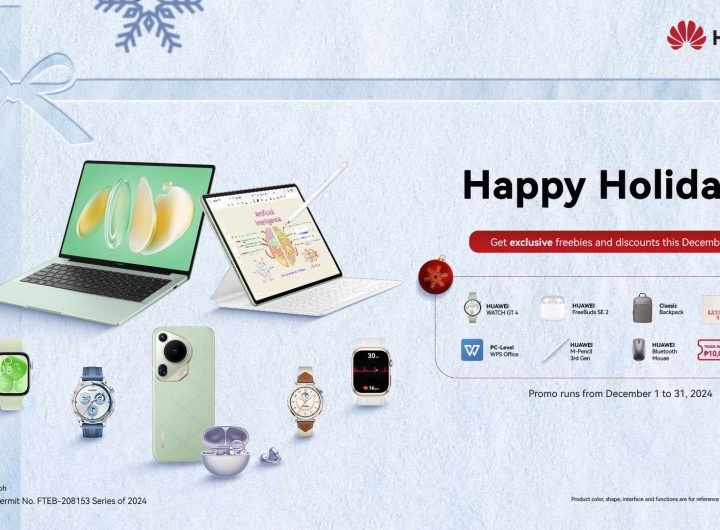 HUAWEI Kicks Off the Holidays with Exclusive Promos on Smartphones, Tablets, Laptops, and More!