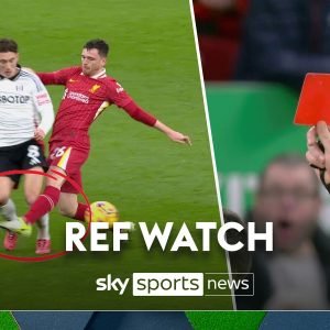 Dermot Gallagher discusses whether Andy Robertson should have been sent off for this challenge on Fulham's Harry Wilson.