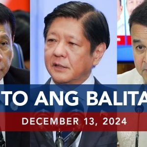 UNTV: Ito Ang Balita | December 13, 2024