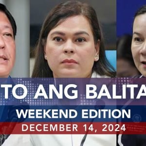 UNTV: Ito Ang Balita Weekend Edition | December 14, 2024