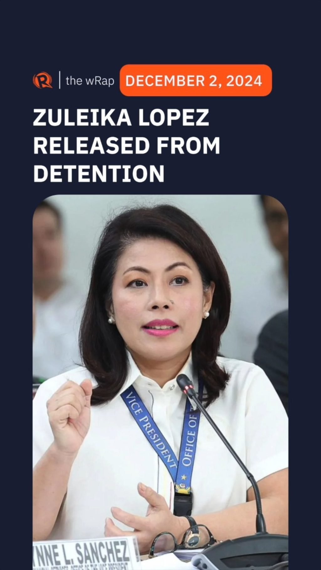 Vice President Sara Duterte’s chief of staff Zuleika Lopez is released from detention. This, 10 days after she was cited in contempt by the House comm