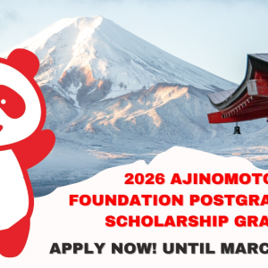 Ajinomoto Foundation Postgraduate Scholarship: Springboard to your Dreams