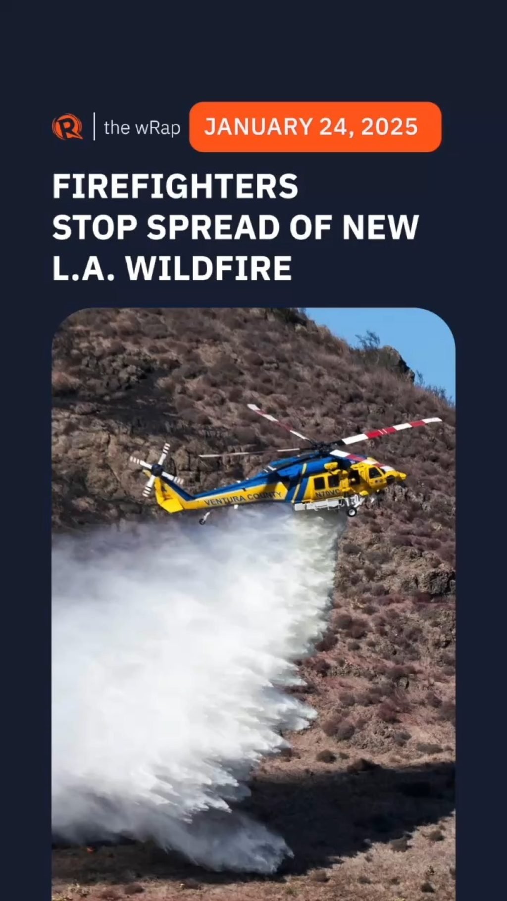 Firefighters successfully contain a rapidly spreading wildfire north of Los Angeles on Thursday, January 23.