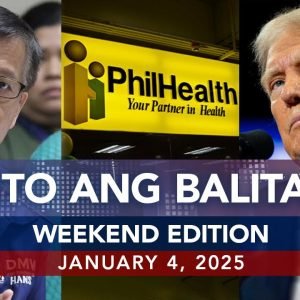 UNTV: Ito Ang Balita Weekend Edition | January 4, 2025